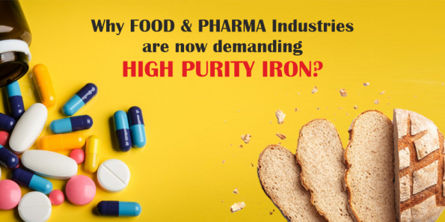 why food & pharma industries are now demanding high purity iron