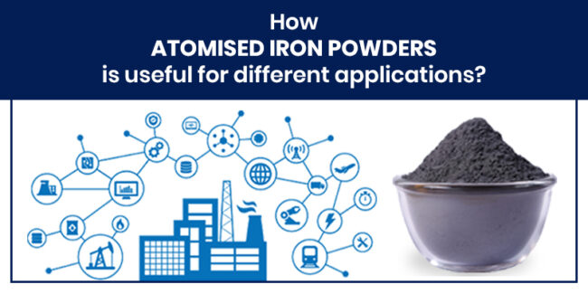 How Atomised Metal Powders is useful for different applications?