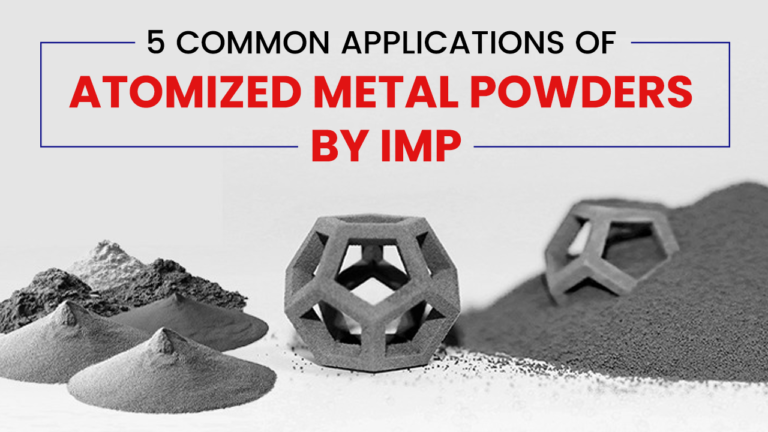 5 Common Applications of Atomized Iron Powder by IMP