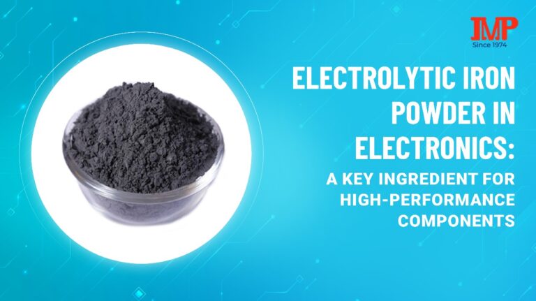 Electrolytic Iron Powder in Electronics A Key Ingredient for High-Performance Components