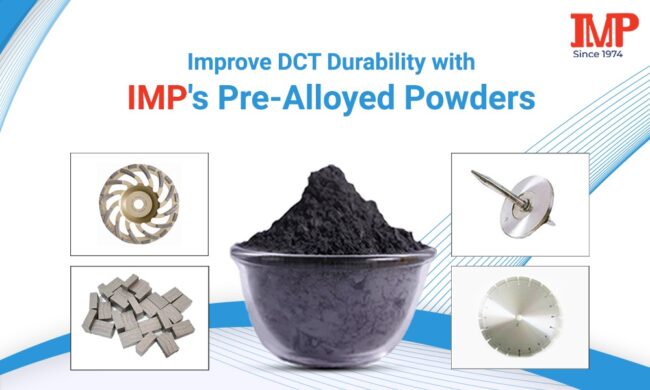 Improve DCT Durability with IMP's Pre-Alloyed Powders
